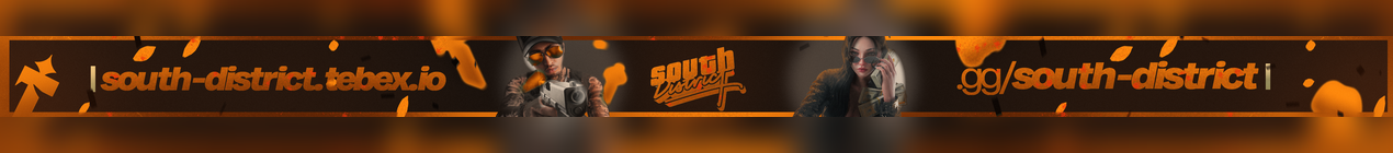 South-District #1 #SERVEUREXCLUSIF Banner