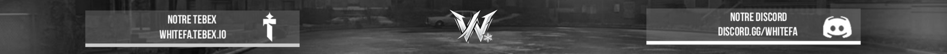White FA Serveur Officiel ┃ Nouveau Serveur