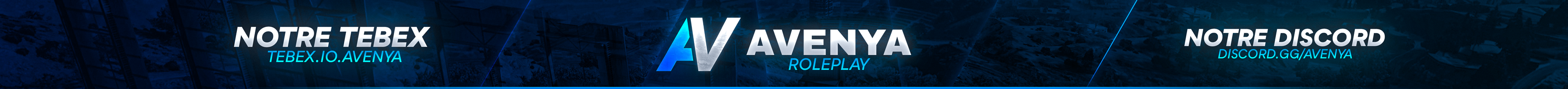 Avenya RP → NEW SERVEUR → RP SÉRIEUX